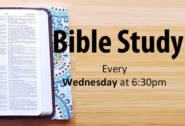 Bible Study - Wednesdays at 6:30pm